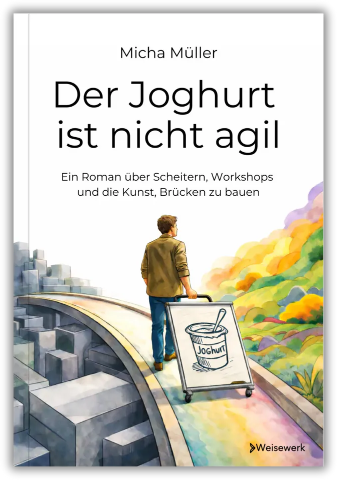 Buchcover: Der Joghurt ist nicht agil
